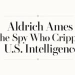 Aldrich Ames, Strategic Damage, and the Discipline of Counterintelligence